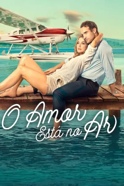 Pôster de O Amor Está no Ar (2023)