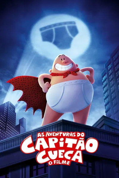 As Aventuras do Capitão Cueca - O Filme (2017)