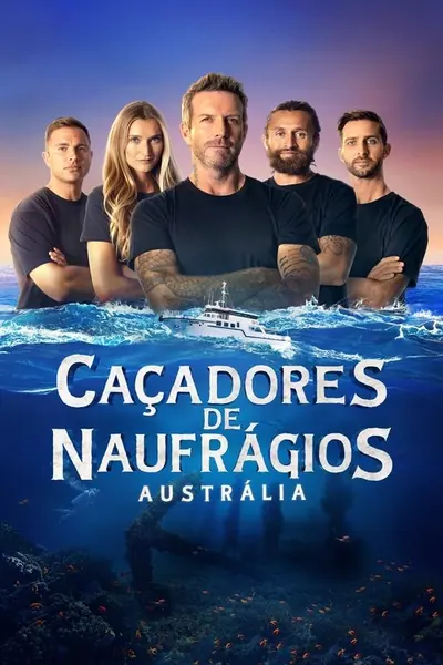Pôster da série Caçadores de Naufrágios Austrália