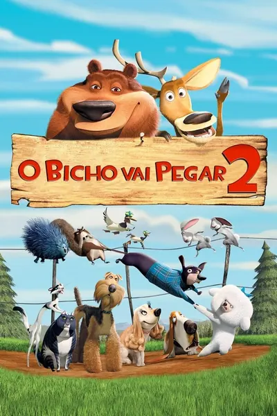 O Bicho Vai Pegar 2 (2008)