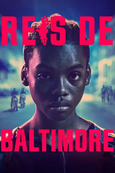 Reis de Baltimore (2020)