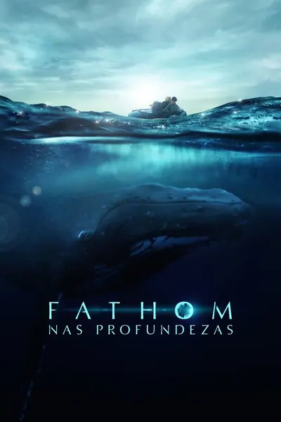 Pôster de Fathom - Nas Profundezas (2021) LEG
