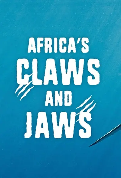 Pôster da série Africa Garras e Mandibulas