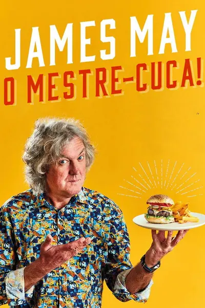 Pôster da série James May - O Mestre-Cuca!