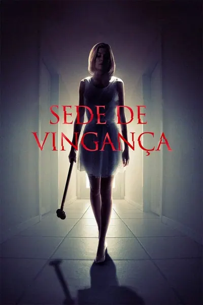 Sede de Vingança (2015)