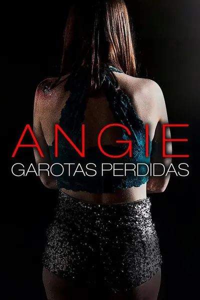 Angie: Garotas Perdidas (2020)