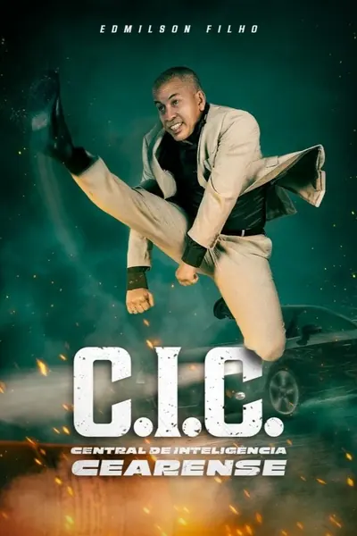 C.I.C. - Central de Inteligência Cearense (2025)
