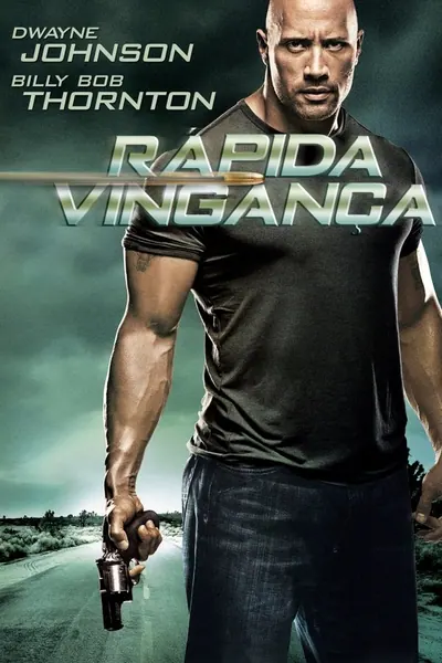 Rápida Vingança (2010)