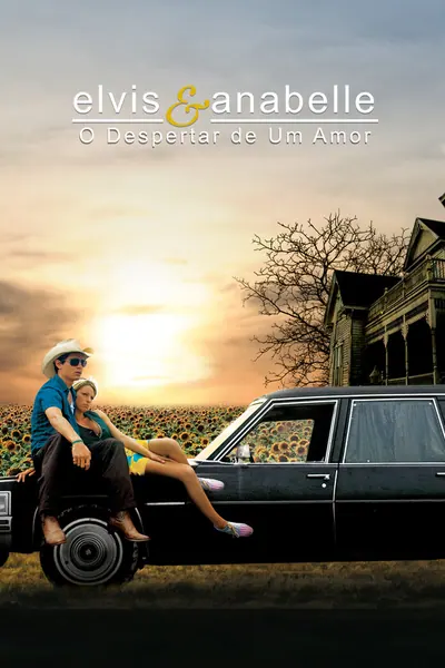 Elvis & Anabelle: O Despertar de Um Amor (2007)