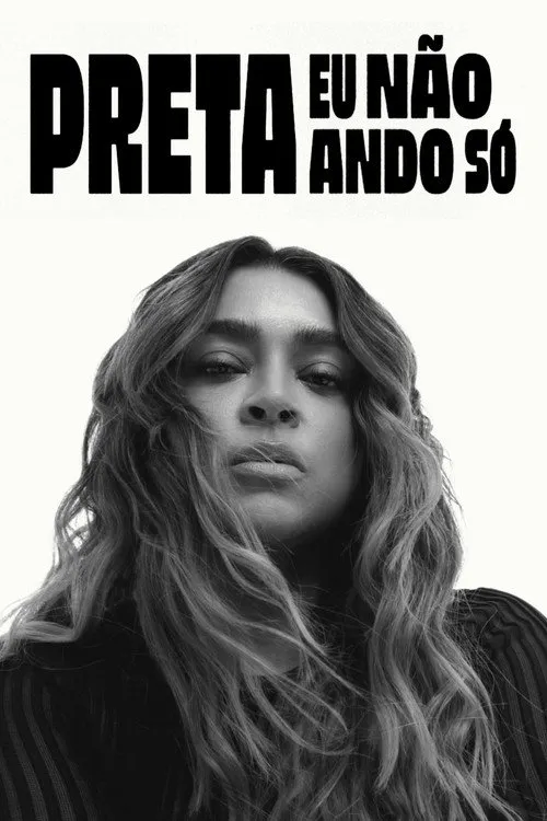 Pôster de Preta - Eu Não Ando Só