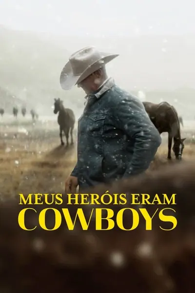 Pôster de Meus Heróis Eram Cowboys