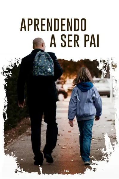 Pôster de Aprendendo a Ser Pai (2021)