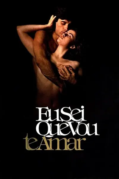 Eu sei que vou te amar (1986)