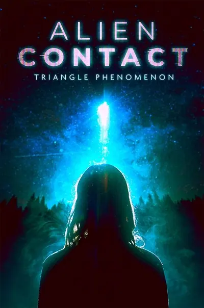 Pôster de Alien Contact Triangle Phenomenon