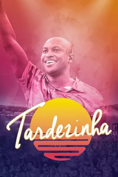 Pôster da série Tardezinha