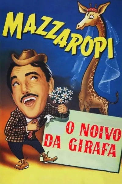 Pôster de Mazzaropi O Noivo da Girafa (1957)