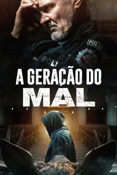 A Geração do Mal (2022)