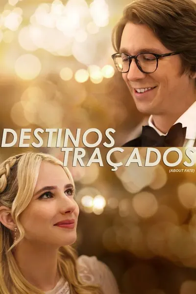 Destinos Traçados (2022)