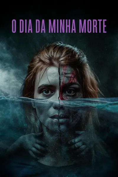 Pôster de O Dia da Minha Morte (2024)