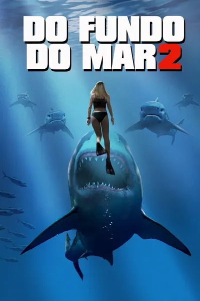 Pôster de Do Fundo do Mar 2 (2018)