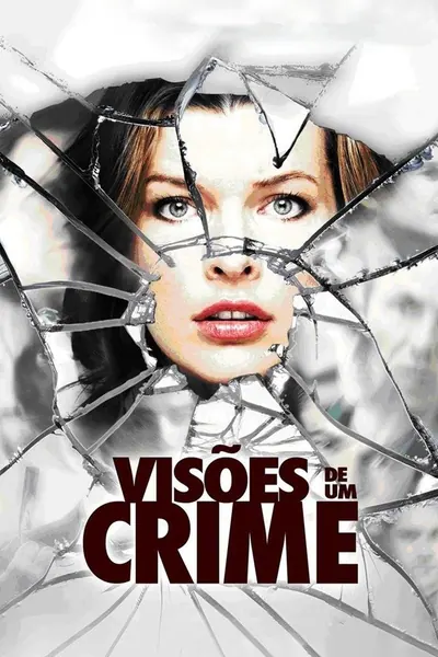 Visões de um Crime (2011)