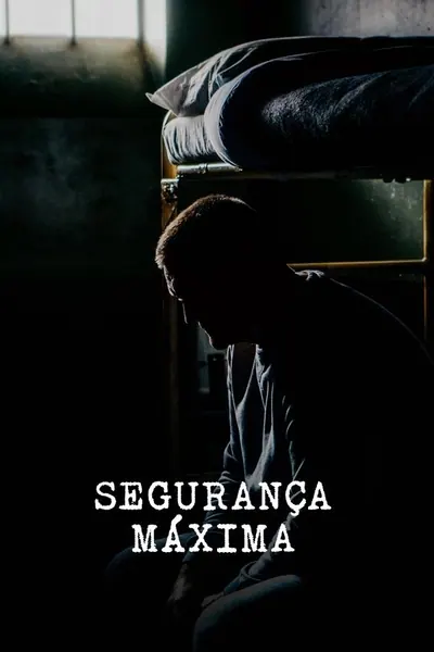 Pôster de Segurança Máxima (2022)
