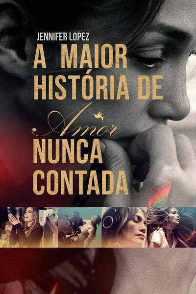 A Maior Historia de Amor Nunca Contada