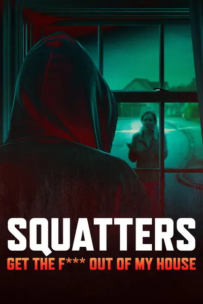 Pôster da série Squatters Get The F Out Of My House