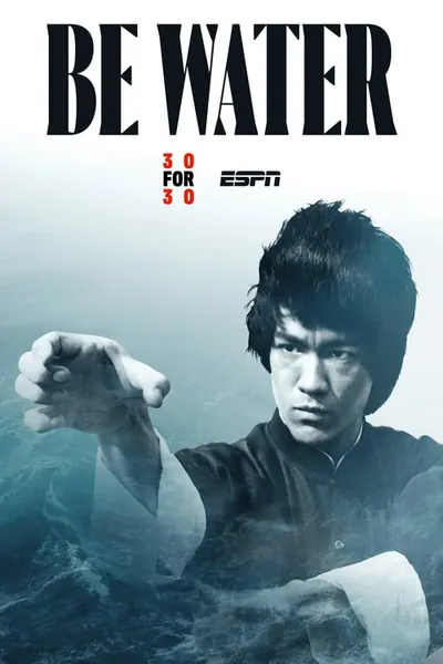 Pôster de Be Water