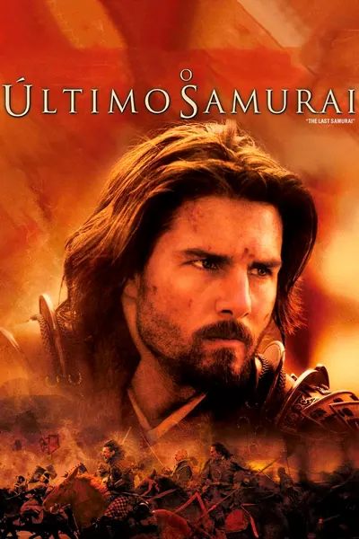 O Último Samurai (2003)