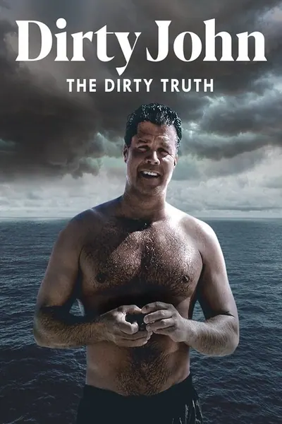 Dirty John, The Dirty Truth - 2019 (L)