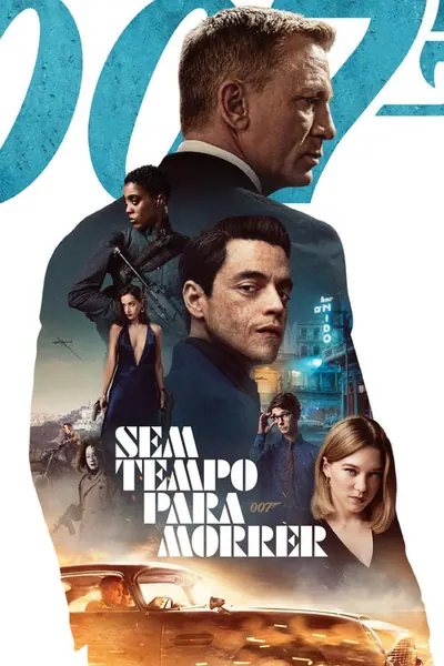007 Sem Tempo para Morrer (2021)