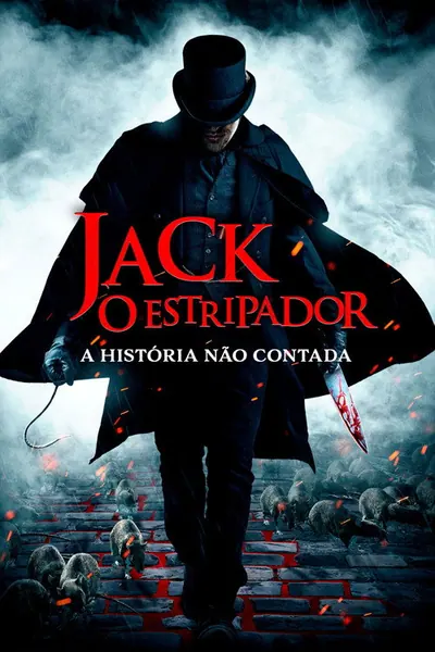Jack, o Estripador: A História Não Contada (2021)