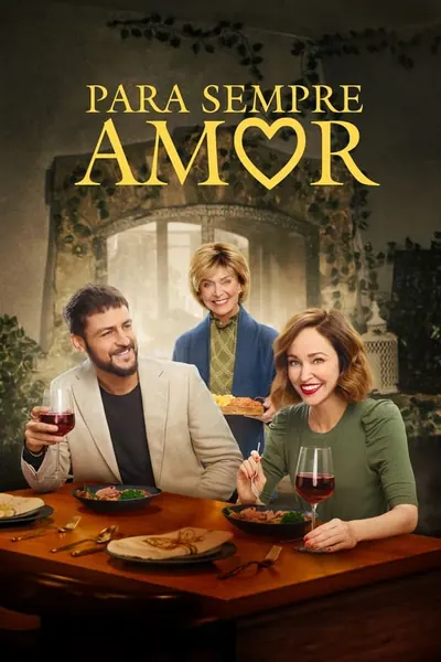 Para Sempre Amor (2022)