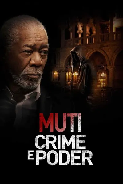 Pôster de Muti: Crime e Poder (2023)