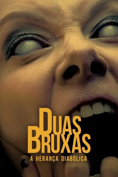 Duas Bruxas: A Herança Diabólica (2023)