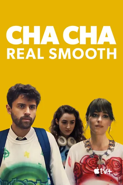 Cha Cha Real Smooth: O Próximo Passo (2022)