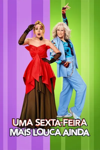 Pôster de Uma Sexta-Feira Mais Louca Ainda (2025) LEG