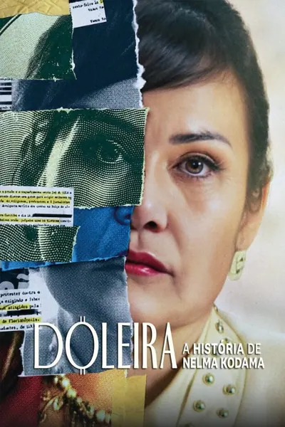 Pôster de Doleira: A História de Nelma Kodama (2024)