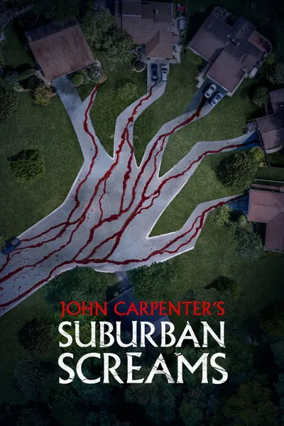 Pôster da série John Carpenters Suburban Screams