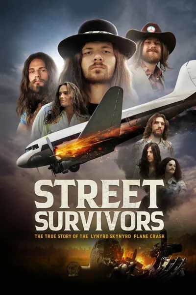 Pôster de Street Survivors - A Verdadeira Historia do Acidente de Aviao do Lynyrd Skynyrd
