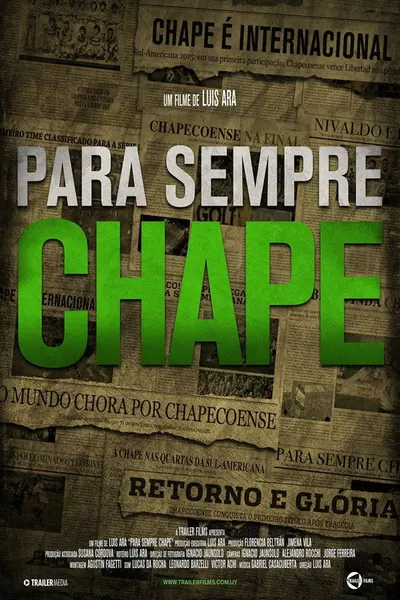 Pôster de Para Sempre Chape (2018)