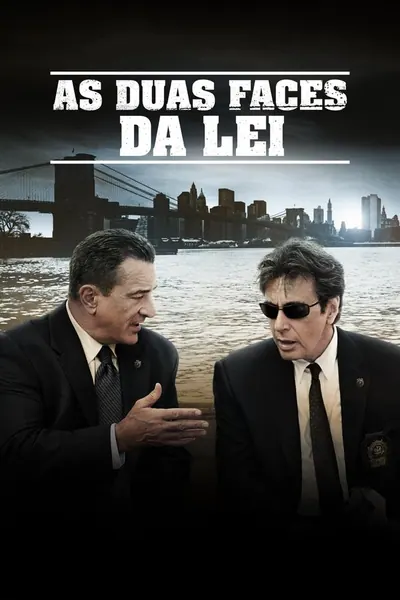 As Duas Faces da Lei (2008)