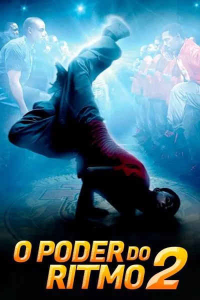 Pôster de O Poder do Ritmo 2 (2010)