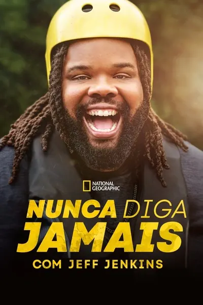 Pôster da série Nunca Diga Jamais com Jeff Jenkins