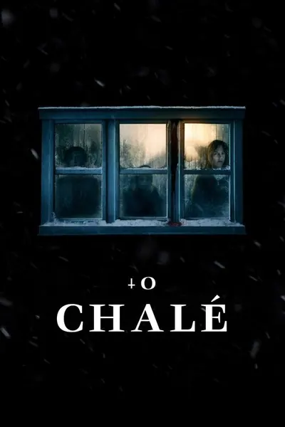 Pôster de O Chalé